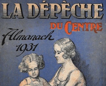 Almanach La Dépêche du Centre 1931