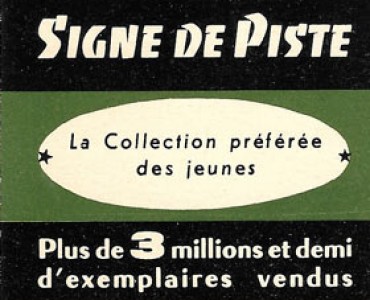 Signet Signe de piste